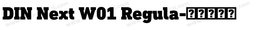 DIN Next W01 Regula字体转换